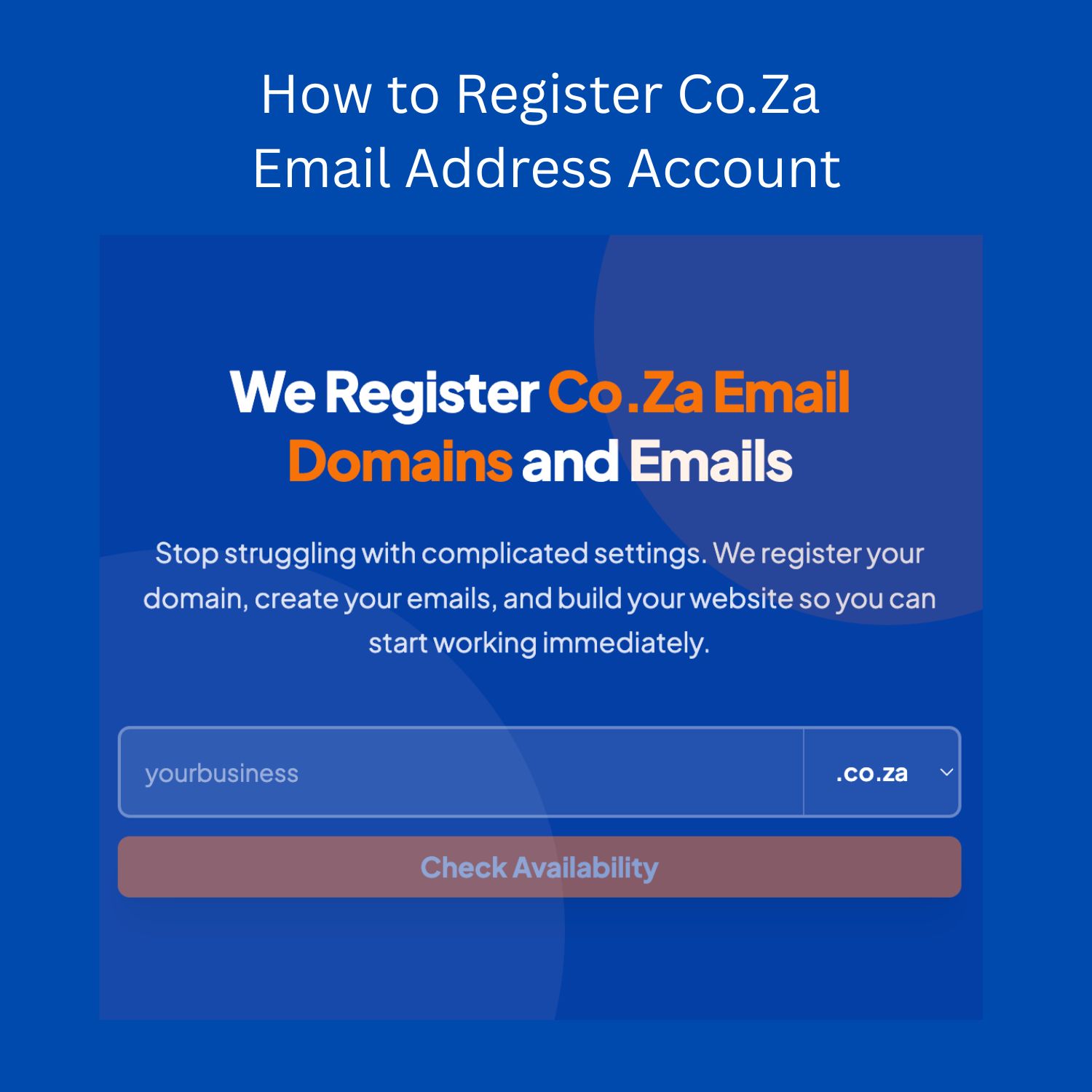 How to Register Co.Za Email Address Account